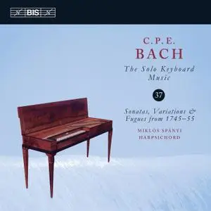 Miklos Spanyi - C.P.E. Bach: The Solo Keyboard Music, Vol. 37 (2019) [Official Digital Download 24/96]