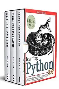 LEARNING PHYTON: 3 Books in 1: Ultimate Beginners guide Including Data Analysis
