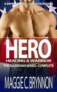 «Hero Complete» by Maggie C. Brynnon