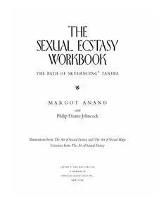 The Sexual Ecstasy Workbook: The Path of SkyDancing Trantra