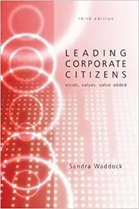 Leading Corporate Citizens: Vision, Values, Value Added (Repost)