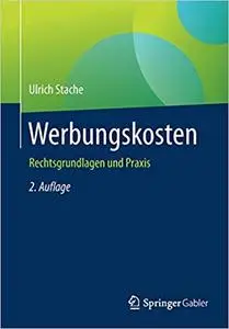 Werbungskosten: Rechtsgrundlagen und Praxis