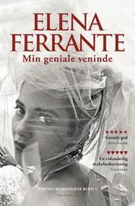 «Min geniale veninde» by Elena Ferrante