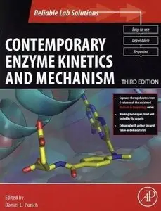 Contemporary Enzyme Kinetics and Mechanism, 3rd Edition (repost)