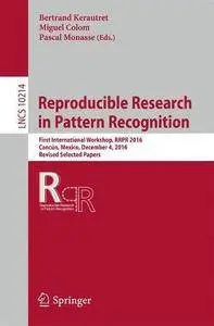 Reproducible Research in Pattern Recognition