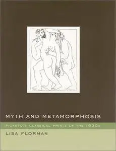 Myth and Metamorphosis: Picasso's Classical Prints of the 1930s (Repost)