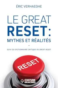 Eric Verhaeghe, "Le great reset : Mythes et réalités"