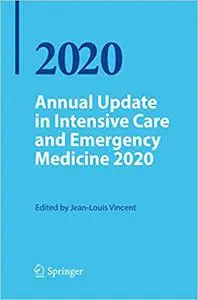 Annual Update in Intensive Care and Emergency Medicine 2020