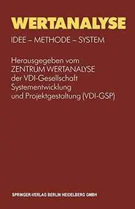 Wertanalyse: Idee — Methode — System