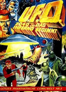 Ufo - 2040... Das Inferno Beginnt - Band 1
