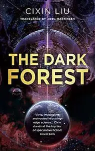 «The Dark Forest» by Cixin Liu