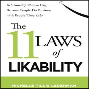 The 11 Laws of Likability: Relationship Networking (Audiobook) [Repost]