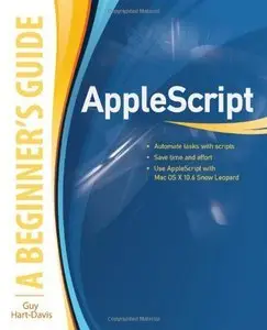 Guy Hart-Davis, "AppleScript: A Beginner's Guide"