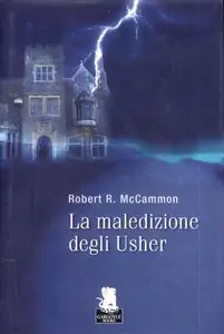 Robert R. McCammon - La Maledizione Degli Usher
