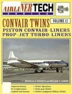 Convair Twins (Airliner Tech 12) (Repost)