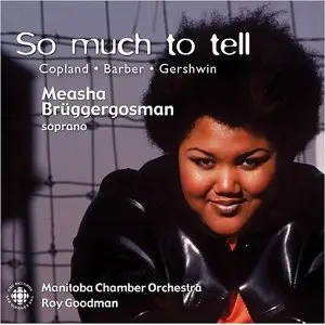 Measha Brueggergosman - So Much To Tell (2004)