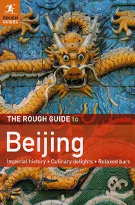 The Rough Guide to Beijing