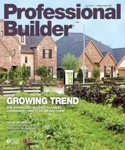 Professional Builder - July 2017