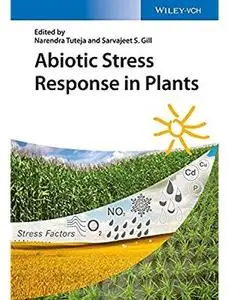 Abiotic Stress Response in Plants [Repost]