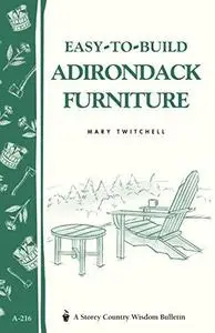 Easy-to-build adirondack furniture (Repost)