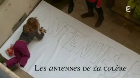 (Fr5) Les antennes de la colère (2011)