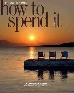 Financial Times  How to spend it  January 09 2016