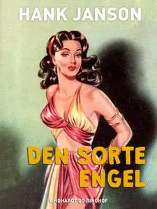 «Den sorte engel» by Hank Janson