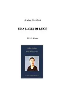 Una lama di luce - Andrea Camilleri