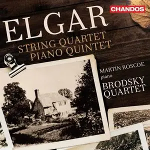 Martin Roscoe & Brodsky Quartet - Elgar: String Quartet in E Minor & Piano Quintet in A Minor (2019)