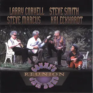 Larry Coryell, Steve Marcus, Steve Smith & Kai Eckhardt - Count's Jam Band Reunion (2001)