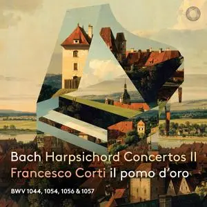 Francesco Corti, Il Pomo d'Oro - Bach: Harpsichord Concertos, Vol. 2 (2021)