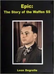Epic: The Story of the Waffen SS