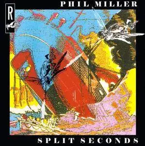 Phil Miller - 2 Studio Albums (1987-1988)