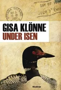 «Under isen» by Gisa Klönne