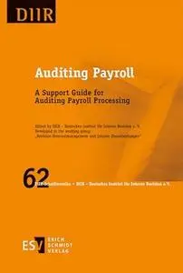 Auditing Payroll : A Support Guide for Auditing Payroll Processing