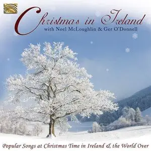 Noel McLoughlin and Ger O'Donnell - Christmas In Ireland (2014)