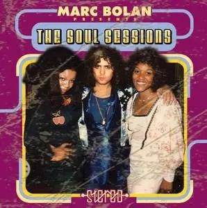 V.A. - Marc Bolan Presents: The Soul Sessions (1973-1976) (2015)