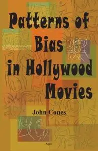 Patterns of Bias in Hollywood Movies