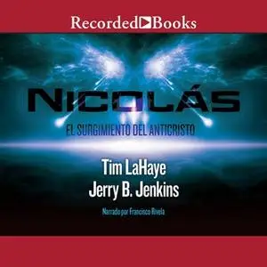 «Nicolás» by Jerry B. Jenkins,Tim LaHaye