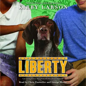 «Liberty - Dogs of World War II» by Kirby Larson
