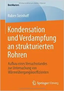 Kondensation und Verdampfung an strukturierten Rohren