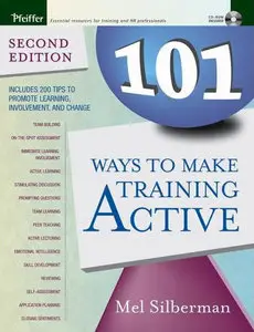 Mel Silberman, 101 Ways to Make Training Active (Repost)