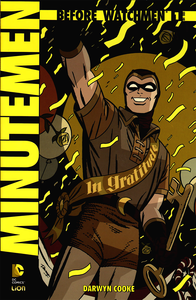 Before Watchmen - Minutemen - Volume 1