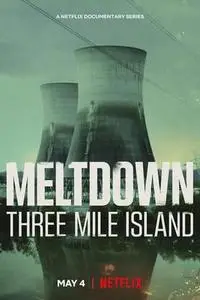 Meltdown: Three Mile Island S01E01