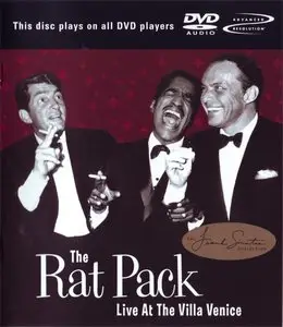 The Rat Pack - Live At The Villa Venice (1962/2003) [DVD-A] {24-192 & 16-44}