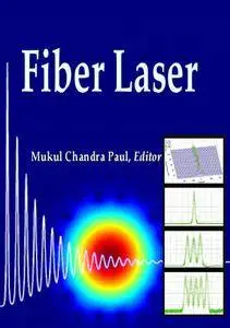 "Fiber Laser" ed. by Mukul Chandra Paul