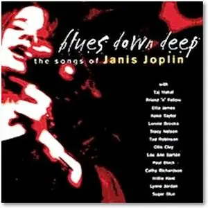 V.A. Blues Down Deep: The songs of Janis Joplin (1997)