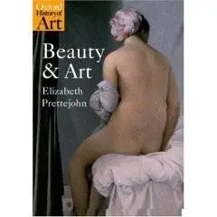 Beauty and Art: 1750-2000 (Oxford History of Art)