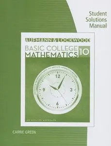 Student Solutions Manual for Aufmann/Lockwood's Basic College Math, 10th Edition