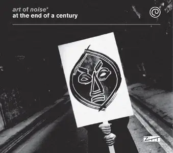 Art Of Noise - At The End Of A Century (2015)